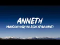 Download Lagu Anneth - Mungkin Hari Ini Esok Atau Nanti [Lyrics]
