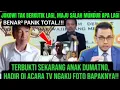Lagu  ANAK DUMATNO DIUNDANG ACARA TV, UNTUK MEMBUKTIKAN BAHWA  FOTO YG ADA DI IJAZAH JKWI  FOTO BAPAKNYA!