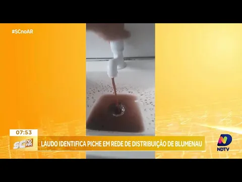Laudo identifica piche em rede de distribuição de água em Blumenau