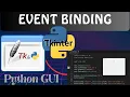 Python Tkinter tutorial for beginners Event Binding