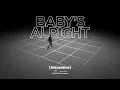 [Alexandros] - Baby's Alright (MV)