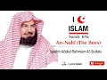 Download Lagu #Surah 016 - An-Nahl (The Bees)  - ( Syaikh Abdul Rahman Al Sudais) 2018