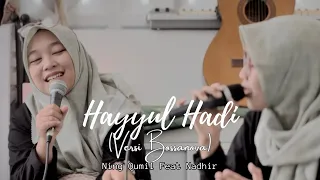 Download HAYYUL HADI - NING QUMIL FEAT NADHIR TOMBO ATI VERSI BOSSANOVA || LIVE MUSIC RECORDING MP3