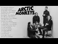 Download Lagu Arctic Monkeys Greatest Hits full Album -  Best Songs of Arctic Monkeys