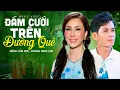 Download Lagu Tân Cổ Đám Cưới Trên Đường Quê | Hồng Cẩm Huệ - Hoàng Ninh Lâm || Bài Hát Đám Cưới Nào Cũng Mở