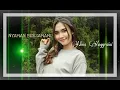 Download Lagu NYAMAN BERSAMAMU - NINA ANGGRAINI