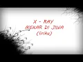 X RAY MEKAR DI JIWA  LIRIK