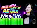 Lagu LK Nhạc Sống Bolero Trữ Tình Remix 2025 CỰC CĂNG ĐÉT | Nhạc Sống Hà Tây Remix Nhạc Sàn Bolero Remix