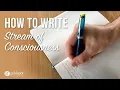 Download Lagu How to Write Stream of Consciousness