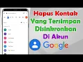 Download Lagu Cara Menghapus Kontak Di Akun Google