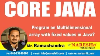 Core Java Tutorials Program on Multidimensional array with fixed values in Java Mr Ramachandra