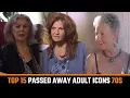 Top 15 Best Passed Away Adult Actresses debuted in 70s Golden Era with death reasons