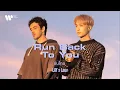 Download Lagu [Sub Thai] Run Back To You - Lay \u0026 Lauv