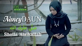 Download Sholla Alaikallah - NancyDAUN (Official Music Video) MP3