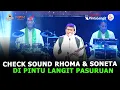 Download Lagu Terbaru, Check Sound Rhoma Irama dan Soneta di Pintu Langit Prigen Pasuruan