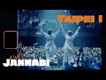 Lagu JANNABI LIVE : TAIPEI Ⅰ