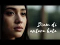 Download Lagu Diam di Antara Kata – Official Music Video | Cinta Terpendam yang Tak Terucap