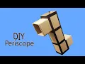 How to make Periscope from cardboard Science project DM