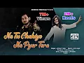 Download Lagu Na Tu Chahiye Na Pyar Tera | Official Video | ना तू चाहिए ना प्यार तेरा | Akhilesh Yadav |\