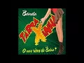 Download Lagu Banda Tarraxinha - A Original do Brasil - Volume 1