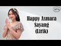 Download Lagu Happy Asmara- Sayang (Lirik)