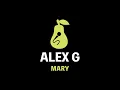 Download Lagu Alex G - Mary (Karaoke)