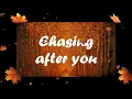 Chasing After You (Ryan Hurd & Maren Morris)