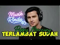 Lagu I Terlambat Sudah | Cover AI Musik Rindu