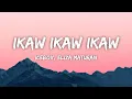 Download Lagu ICEBOX, Eliza Maturan - Ikaw, Ikaw, Ikaw (Lyrics)