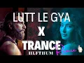 Lagu Hlfthum -  Lutt Le Gya Club Trance Remix | Dhurandhar│Ranveer Singh │Sara Arjun