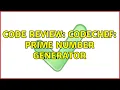 Code Review Codechef Prime Number Generator 4 Solutions