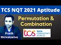 TCS NQT 2021 Permutation and Combination Easiest way to Solve Permutation and Combination
