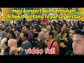 Lagu Mini konsert yang terbaik Bob sentuhan bukit bintang Kuala Lumpur kita layan