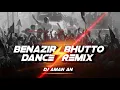 Lagu DILAN TEER BIJA | BENAZIR BHUTTO REMIX | DJ AMAN AN 