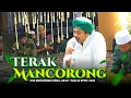 Download Lagu TERAK MANCORONG - KHR MUHAMMAD KHOLIL AS'AD - MAULID NABI PONPES WALISONGO 2025