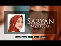Lagu Bismillah (Official Lyric Video) - SABYAN