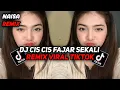Download Lagu DJ CIS CIS FAJAR SEKALI VIRAL TIKTOK || FULL BASS👍