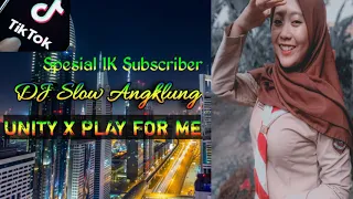 dj angklung unity x play forme