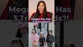Megan Fox Has 3 Trans Kids