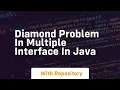 Diamond problem in multiple interface in java