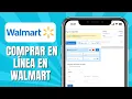 Como COMPRAR En Linea En WALMART