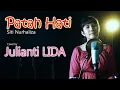 Download Lagu Patah Hati - Siti Nurhaliza (Lagu Melayu) | Cover by Julianti LIDA