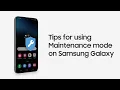 Samsung Support Protect your privacy during repairs with Maintenance mode