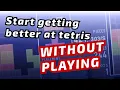 Tetris Beginner Analysis Method - Start fixing and identify bad habits