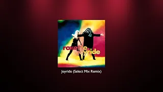 Download Roxette - Joyride (Select Mix Remix) - HIGH QUALITY MP3