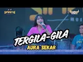 TERGILA GILA - AURA SEKAR - SIMPATIK MUSIC KARANGANYAR PONCOKUSUMO MALANG RAMAYANA AUDIO