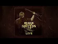 Blake Shelton - Ol' Red (Official Live Audio)