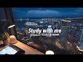Download Lagu 2.5-HOUR STUDY WITH ME /  calm piano / 🚢 Yokohama Harbor at SUNSET🌃 / with countdown+alarm