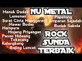 Download Lagu ROCK SUNDA ,NU METAL TERBAIK! Aransemen terbaru by @GuangGaungStudio