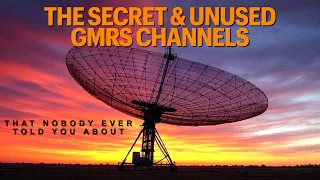 The Private GMRS Channels That Nobody Uses - Secret Private GMRS Frequencies